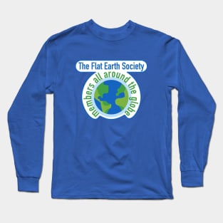 Flat Earth Society Long Sleeve T-Shirt